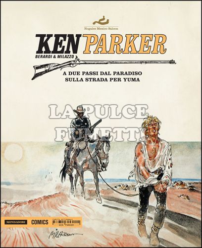 KEN PARKER #    22: A DUE PASSI DAL PARADISO - SULLA STRADA PER YUMA